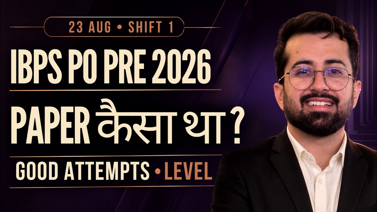 IBPS PO Prelims Aug 23 Shift 1 Exam Analysis | Good Attempts, Real Level & Strategy | Aashish Arora