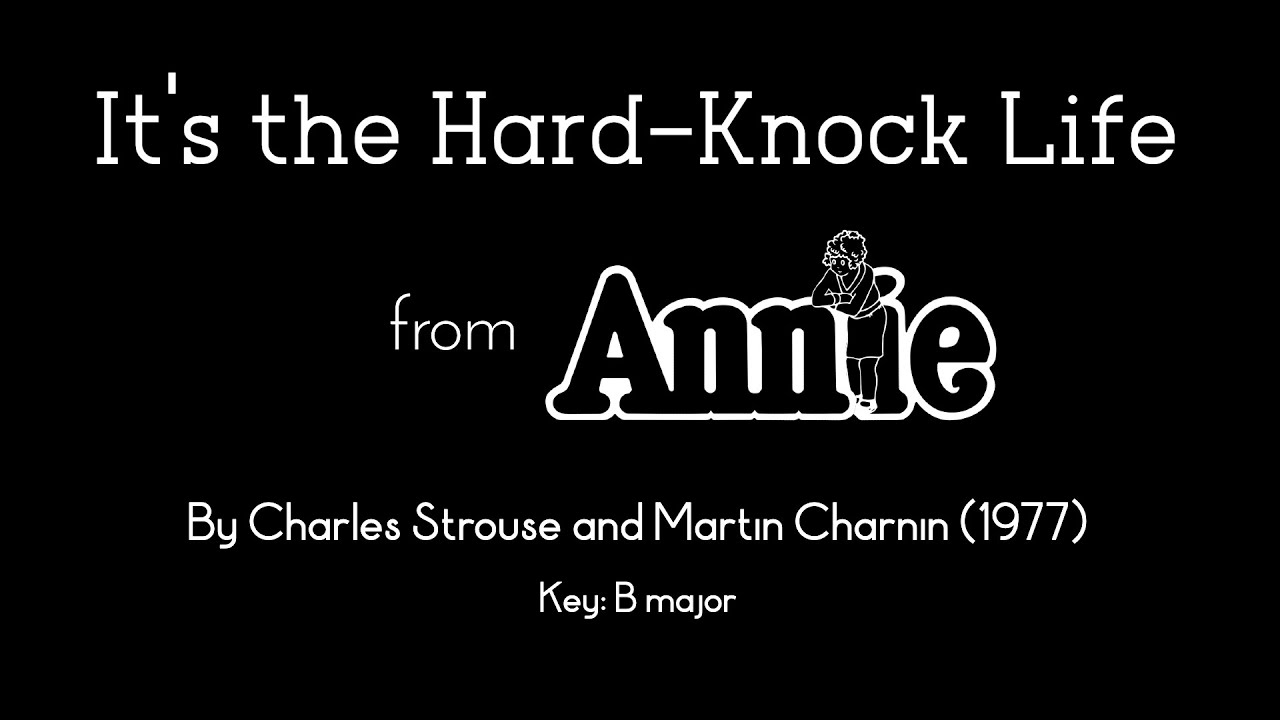 It's the Hard-Knock Life (karaoke/instrumental) - Annie (musical)