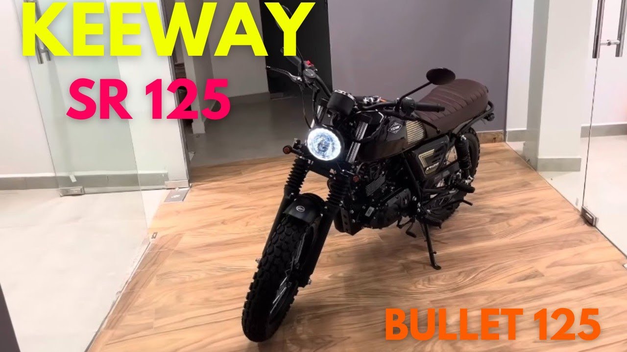 Keeway SR 125 # पहली बार 125 CC के Segment में बुलेट Baik मात्र - ? 