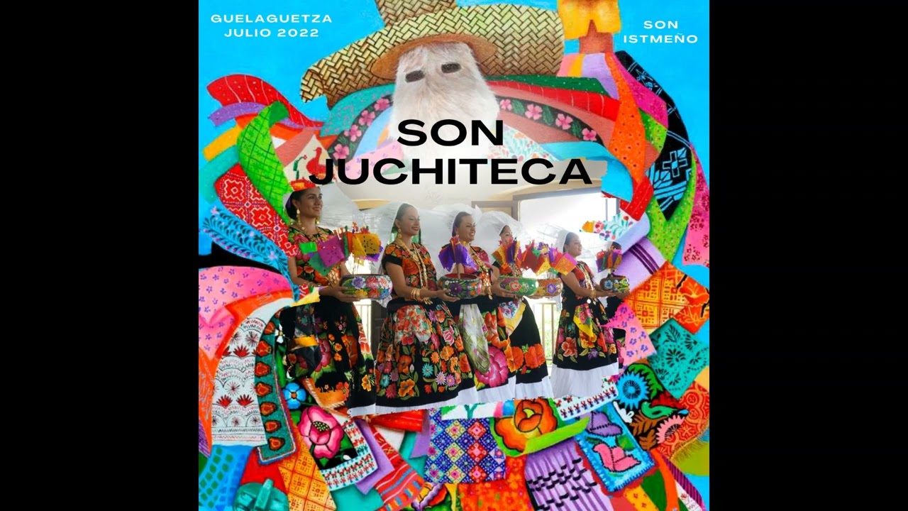 Juchiteca | Son Istmeño