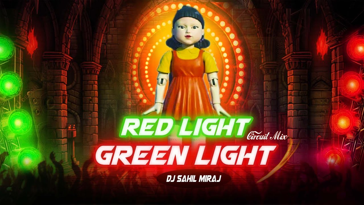 RED LIGHT GREEN LIGHT | SQUID GAME TRANCE | REMASTER VOL 13 | DJ SAHIL MIRAJ