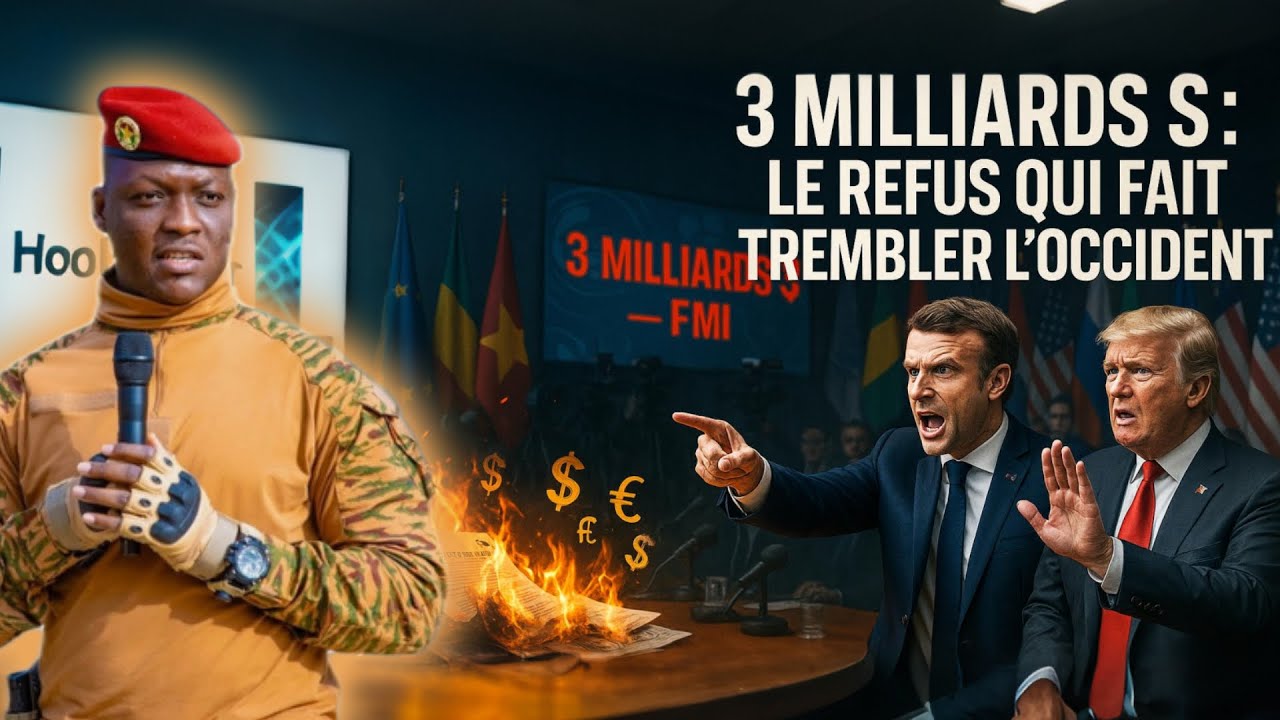 Ibrahim Traoré : le choc des 3 milliards $ du FMI — un refus qui secoue toute l’Afrique !