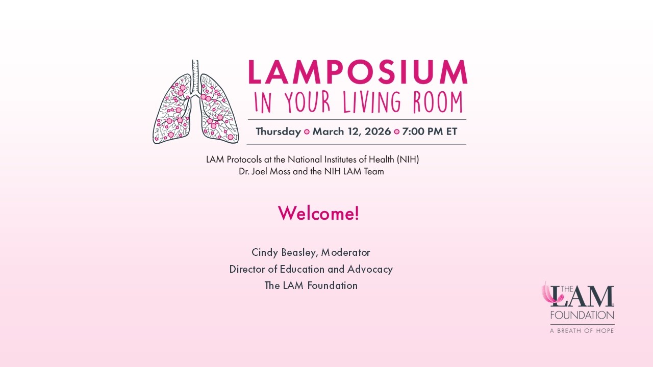 LAMposium in Your Living Room: LAM Protocols at the National Institutes of Health (NIH)
