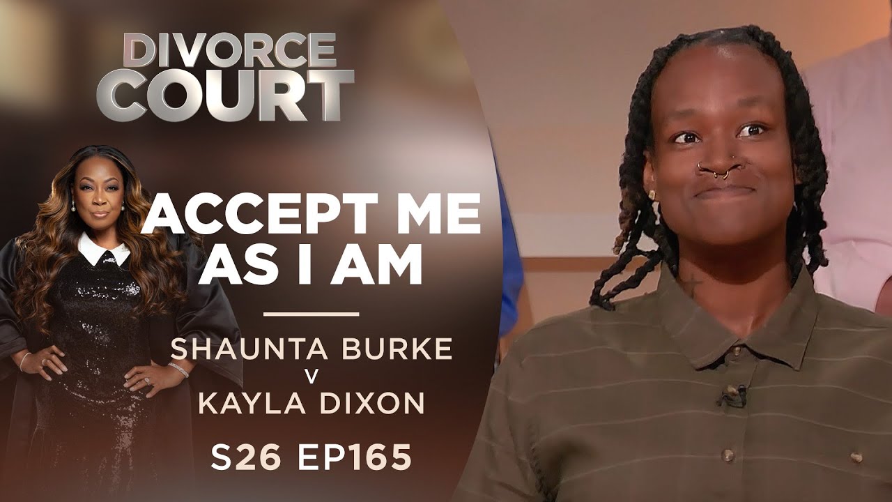 Accept Me As I Am: Shaunta Burke v Kayla Dixon - Season 26 Ep 165