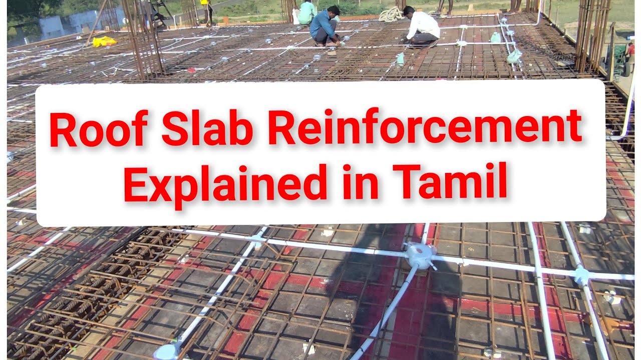 Important - Roof One way, Two way Slab Reinforcement - Tamil -  ACI Builders and Interiors, Sivakasi