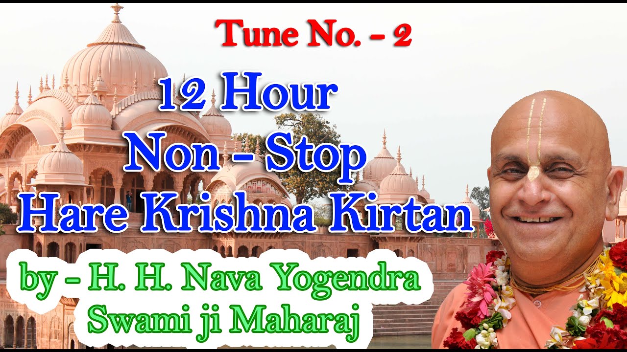 Hare Krishna Kirtan Dhun Non - Stop 12 hrs (Tune No. 2)