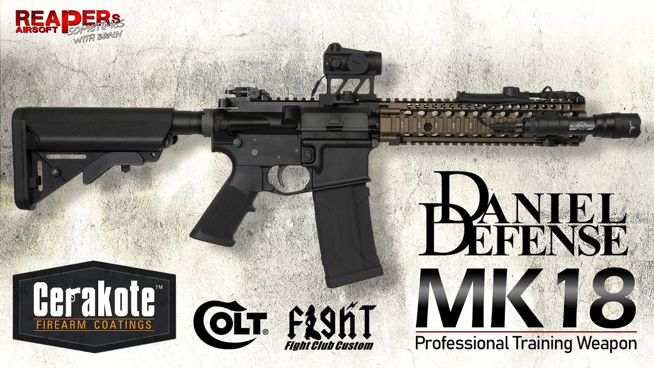 [Special] FCC Daniel Defense MK18 PTW (Colt, Cerakote, Fight Club Custom, Systema) 6mm Airsoft - DE