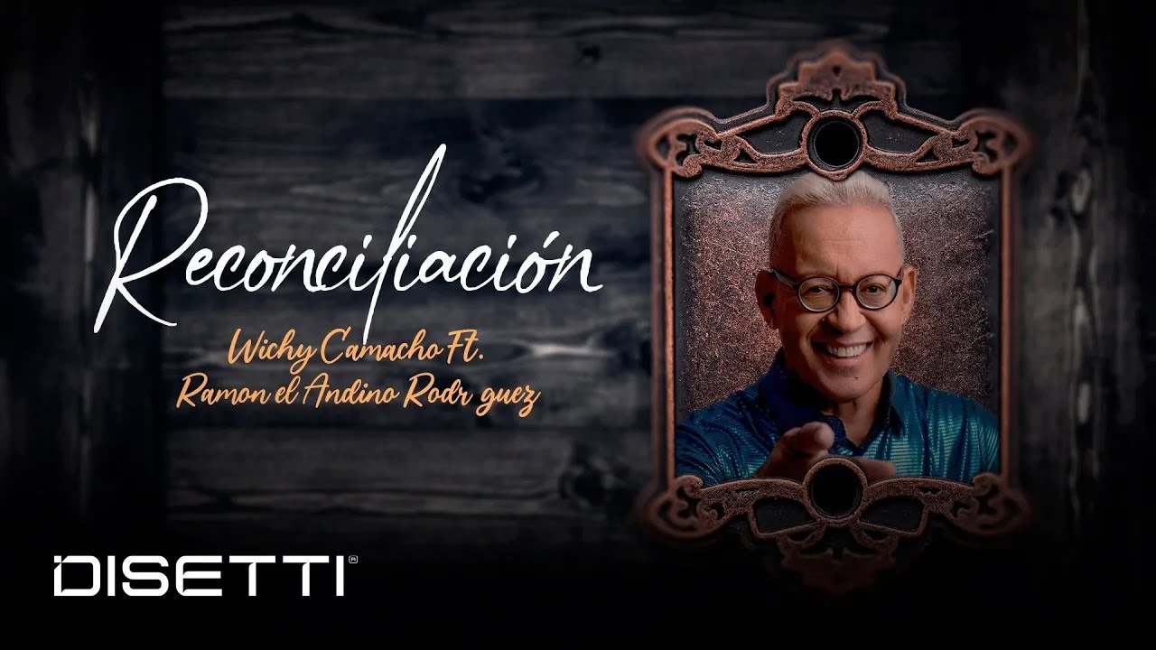 Wichy Camacho - Reconciliaci&oacute;n (Video Letra) | Salsa Rom&aacute;ntica