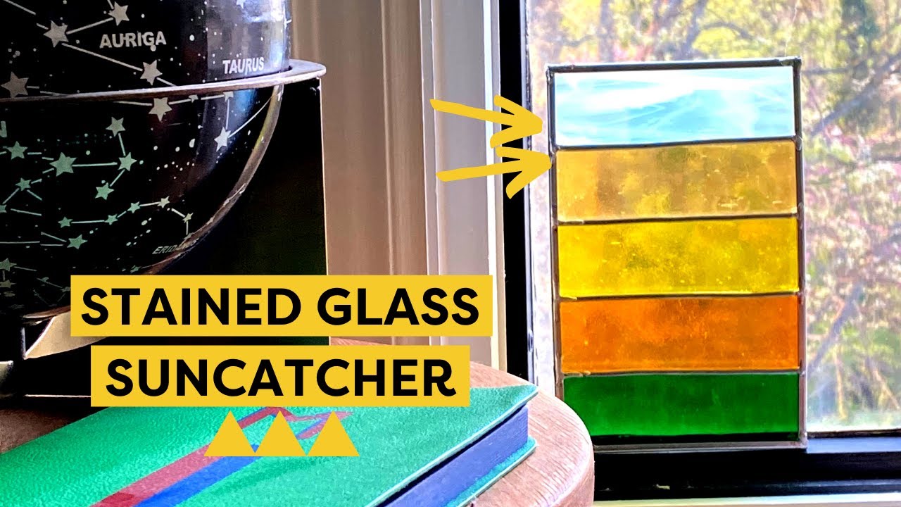 How to Make A Stained Glass Suncatcher | DIY Stained Glass
