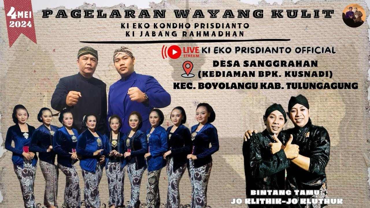 🔴 WAYANG KULIT KI EKO KONDHO PRISDIANTO | DUO JO | BPK KUSNADI - SANGGRAHAN BOYOLANGU TULUNGAGUNG