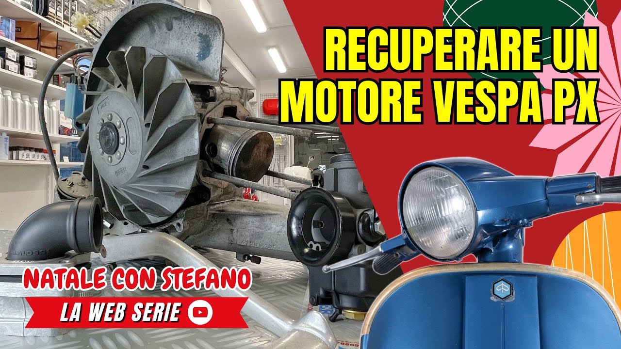 Recupero di un motore VESPA PX con valvola rovinata