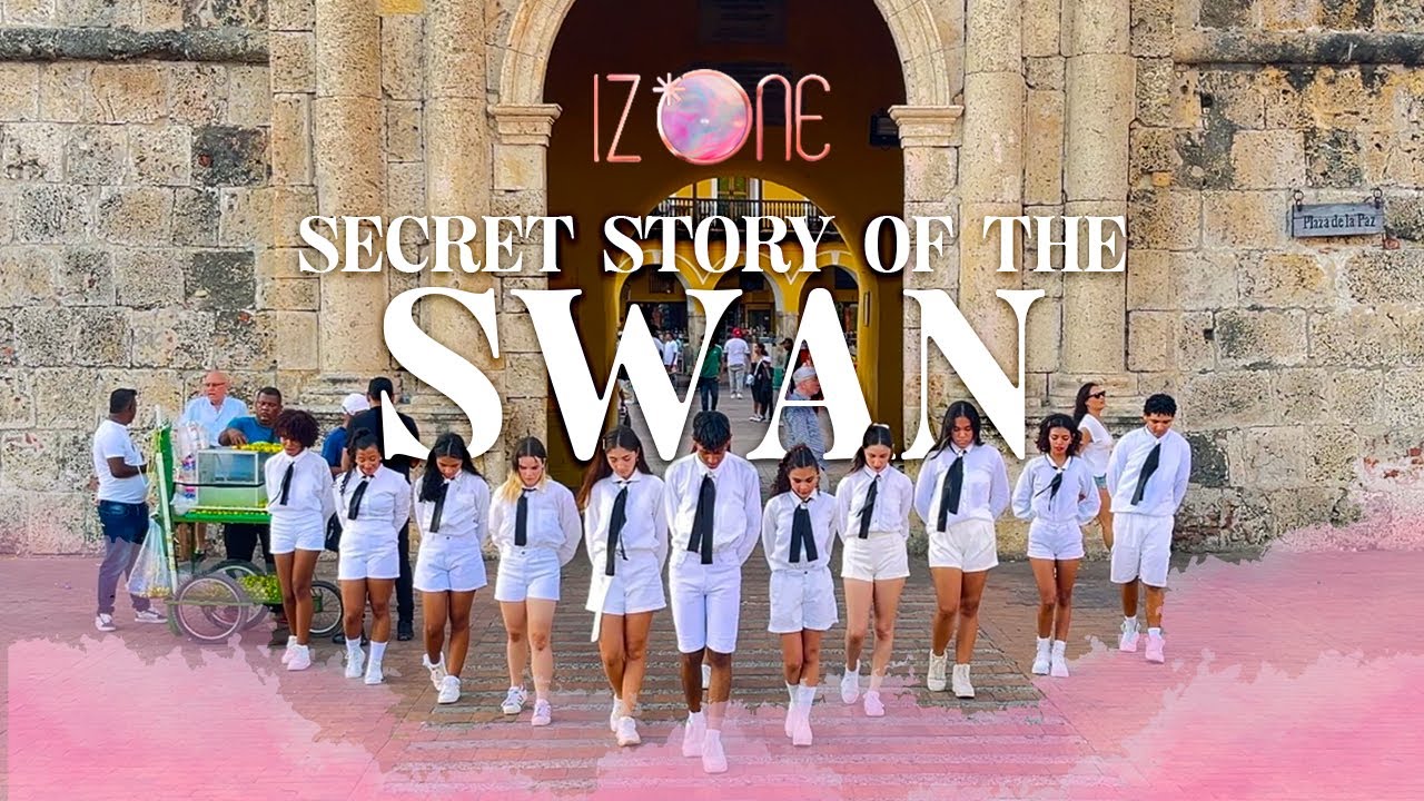 [K-POP IN PUBLIC COLOMBIA] IZ*ONE  ‘Secret Story Of The Swan’ by Cynosure Dance Crew