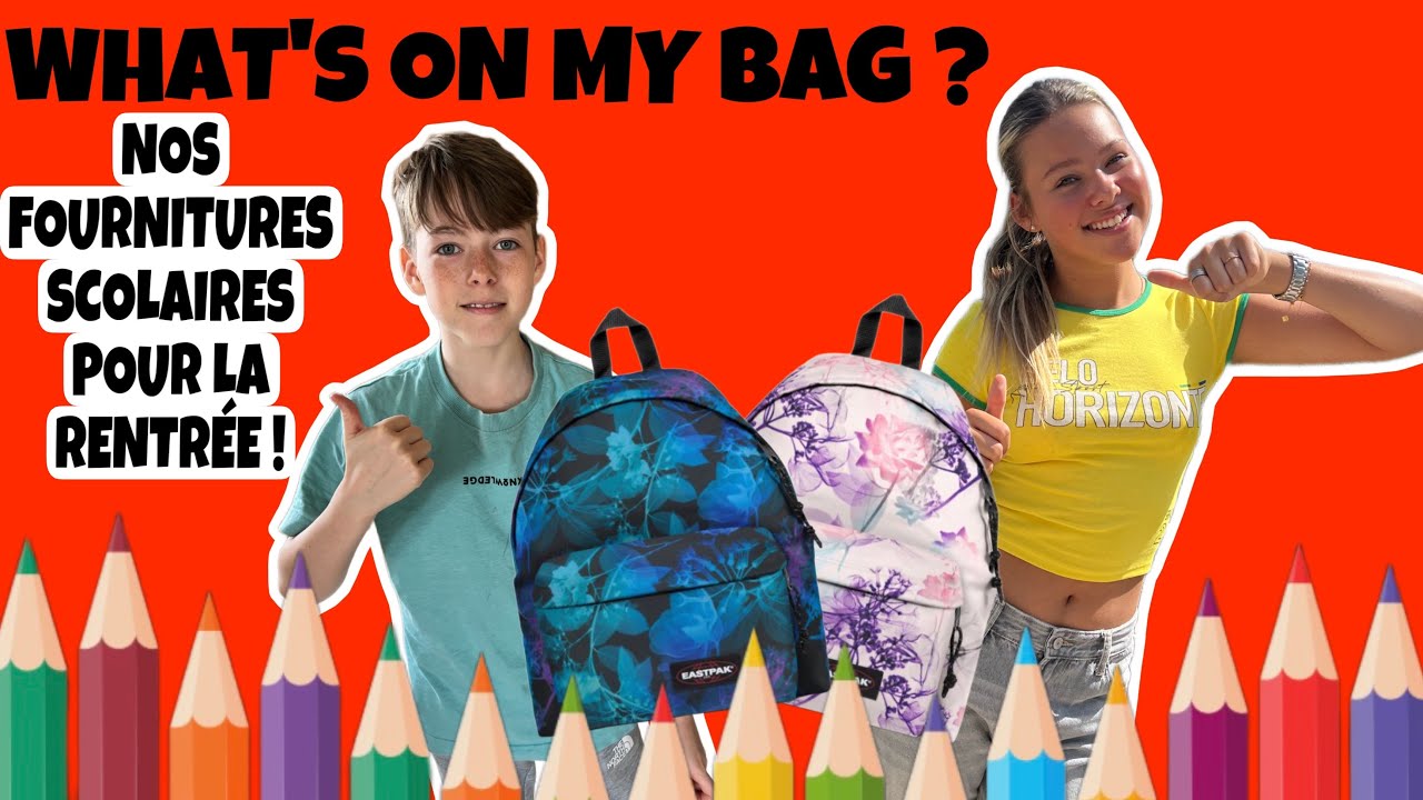 NOS FOURNITURES SCOLAIRES ~ QUOI DANS MON CARTABLE ? BACK TO SCHOOL 2023 - 2024