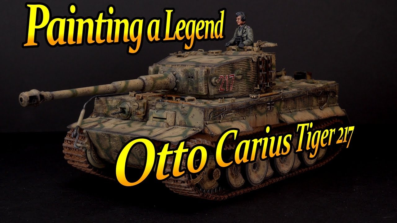 Otto Carius’ Tiger 217- Painting a Legend