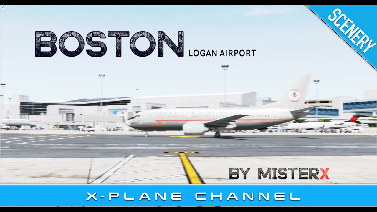 The best DONATIONWARE AIRPORT [for X-Plane 10]. Boston Logan Airport. KBOS by MisterX6.