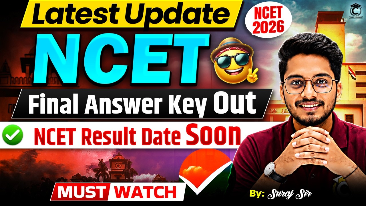 NCET 2026 Final Answer Key Out📝| NCET 2026 Result Date✅| NCET 2026 Latest Update : Rajneesh Sir