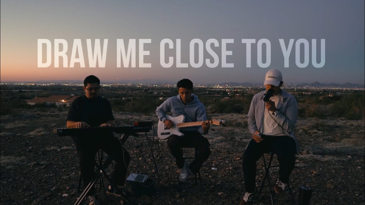 Draw Me Close To You | Josue Avila 