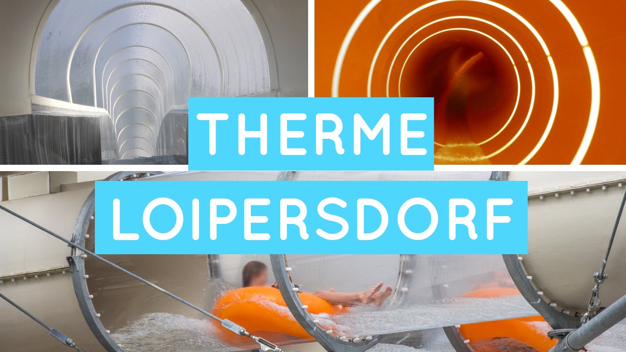 Therme Loipersdorf - Alle Rutschen Onride (Funpark)