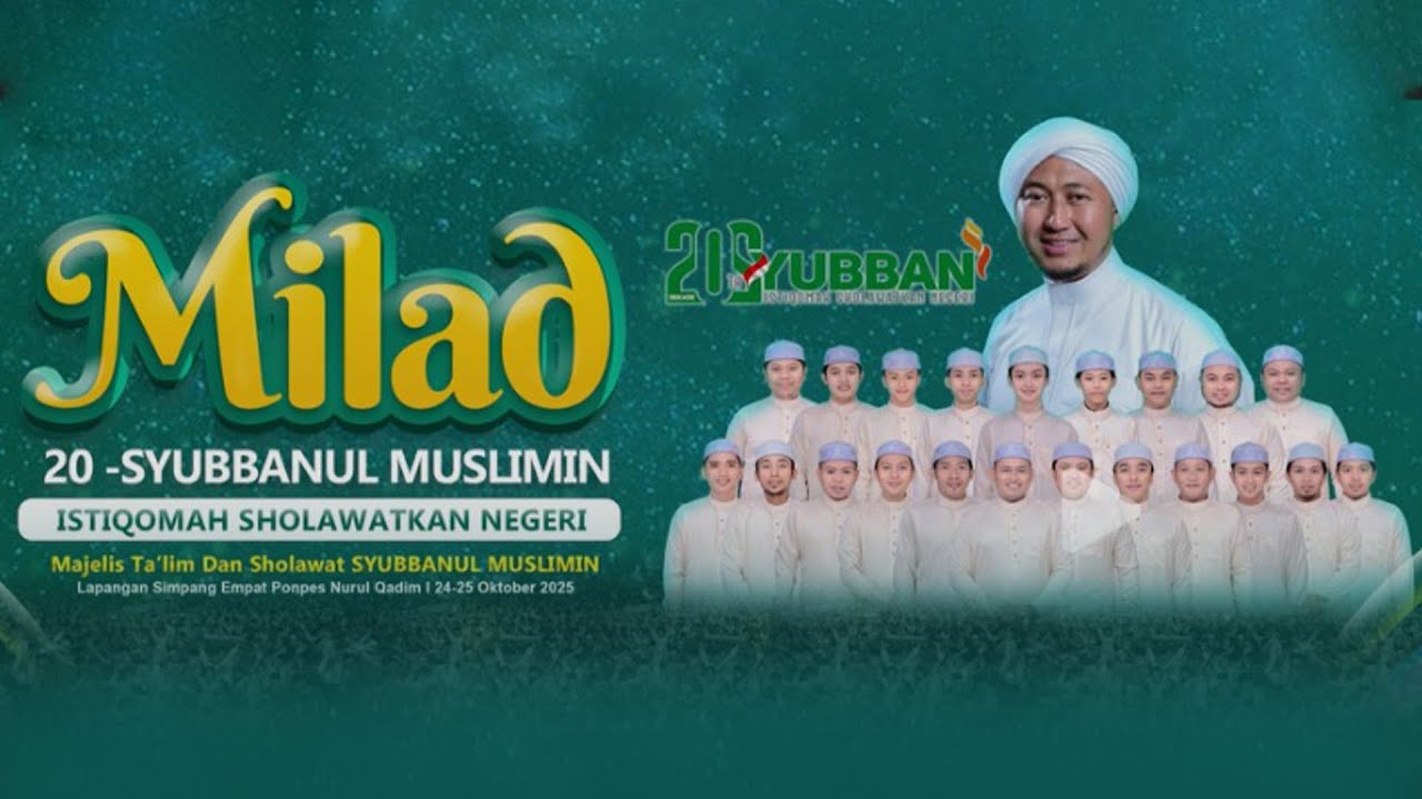 🔴LIVE MALAM PUNCAK SPESIAL MILAD SYUBBANUL MUSLIMIN KE 20