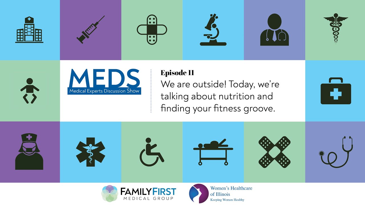 MEDS, Episode 11: Get Moving and Stay Healthy