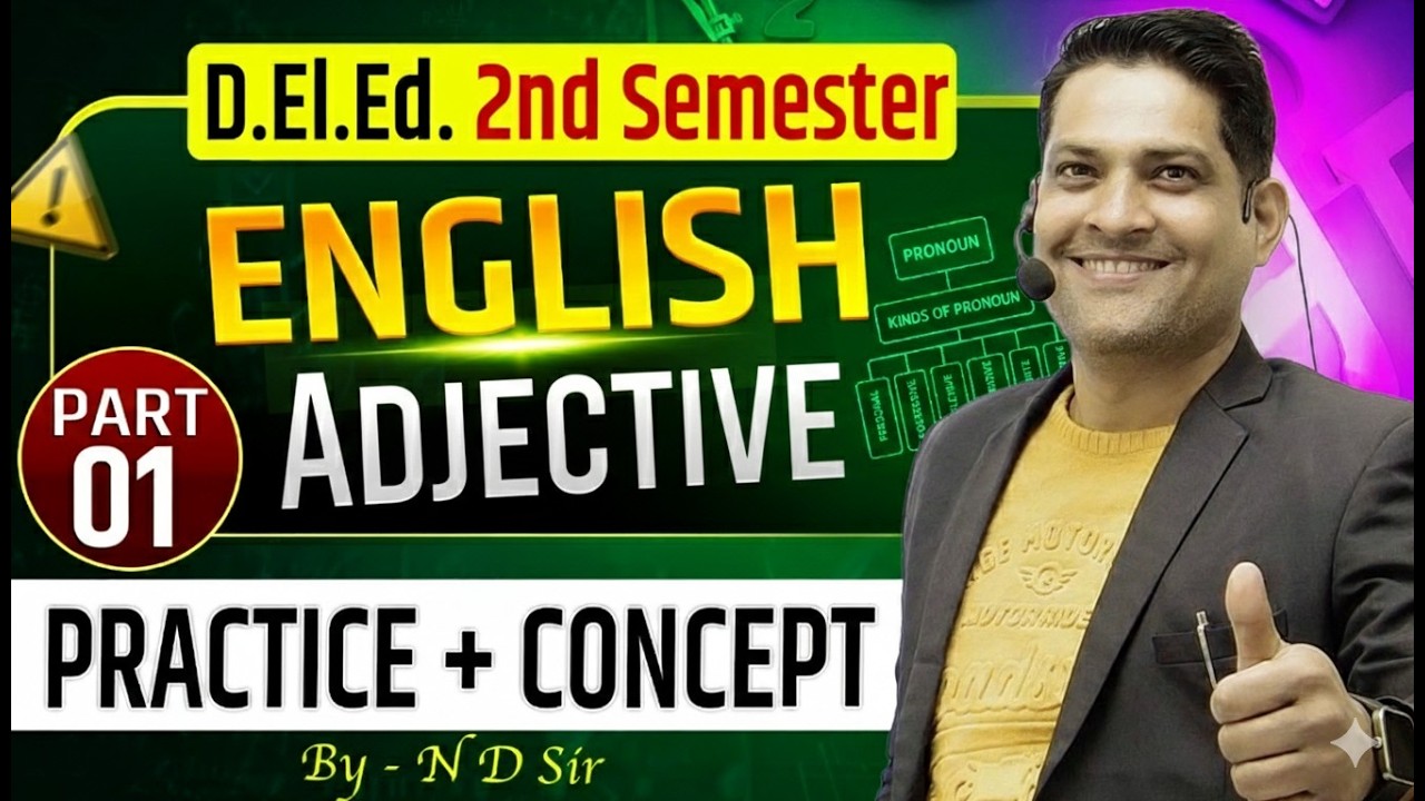 up deled english 2nd semester | deled english ( Adjective) | upeled english by shailesh classes