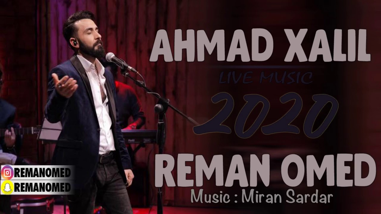 Ahmad Xalil  ( Wamaka + Bo Nayay Bt Binm + Turki MIX ) Music / Miran Sardar