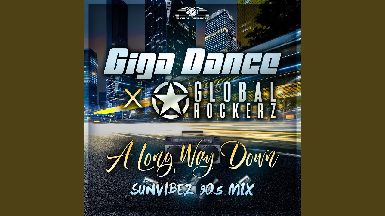 A Long Way Down (Sunvibez 90's Mix)