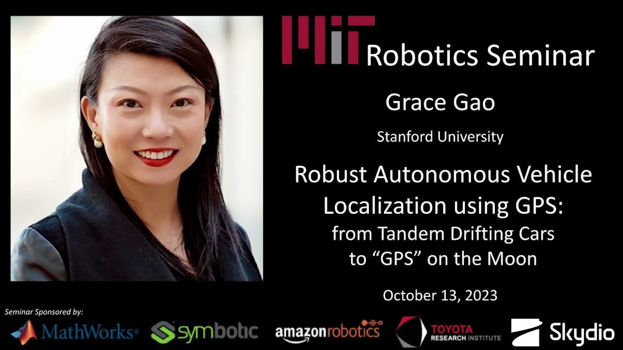 MIT Robotics - Grace Gao - Robust Autonomous Vehicle Localization using GPS
