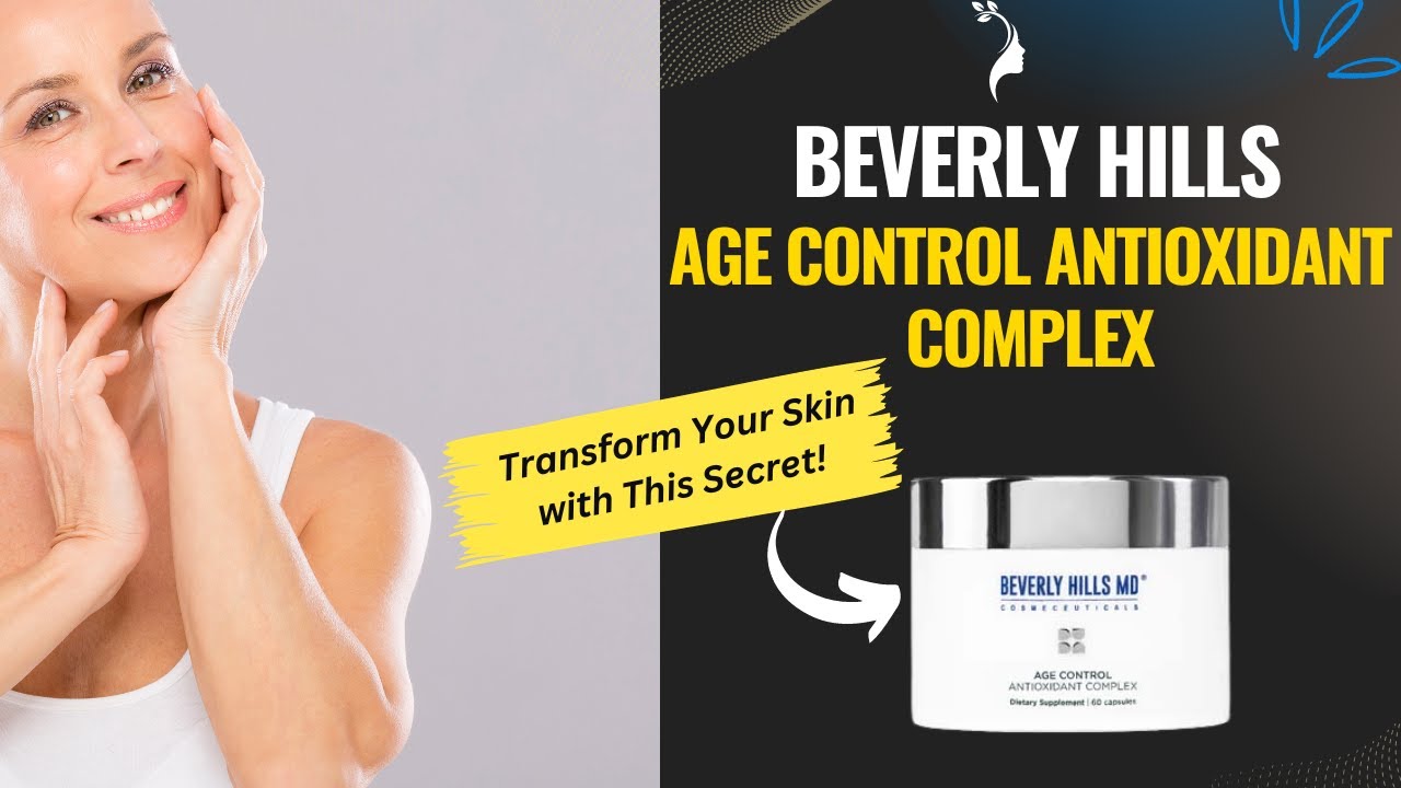 Beverly Hills Age Control Antioxidant Complex Honest Review 🧡:- Youthful Skin Awaits!✨