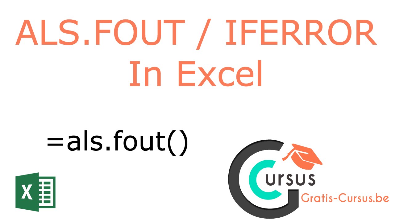 ALS.FOUT / IFERROR functie in Excel - Gratis Cursus Excel #8