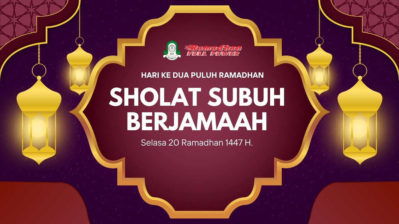 🔴 LIVE..!! SHOLAT SUBUH HARI KEDUA PULUH DI BULAN RAMADHAN