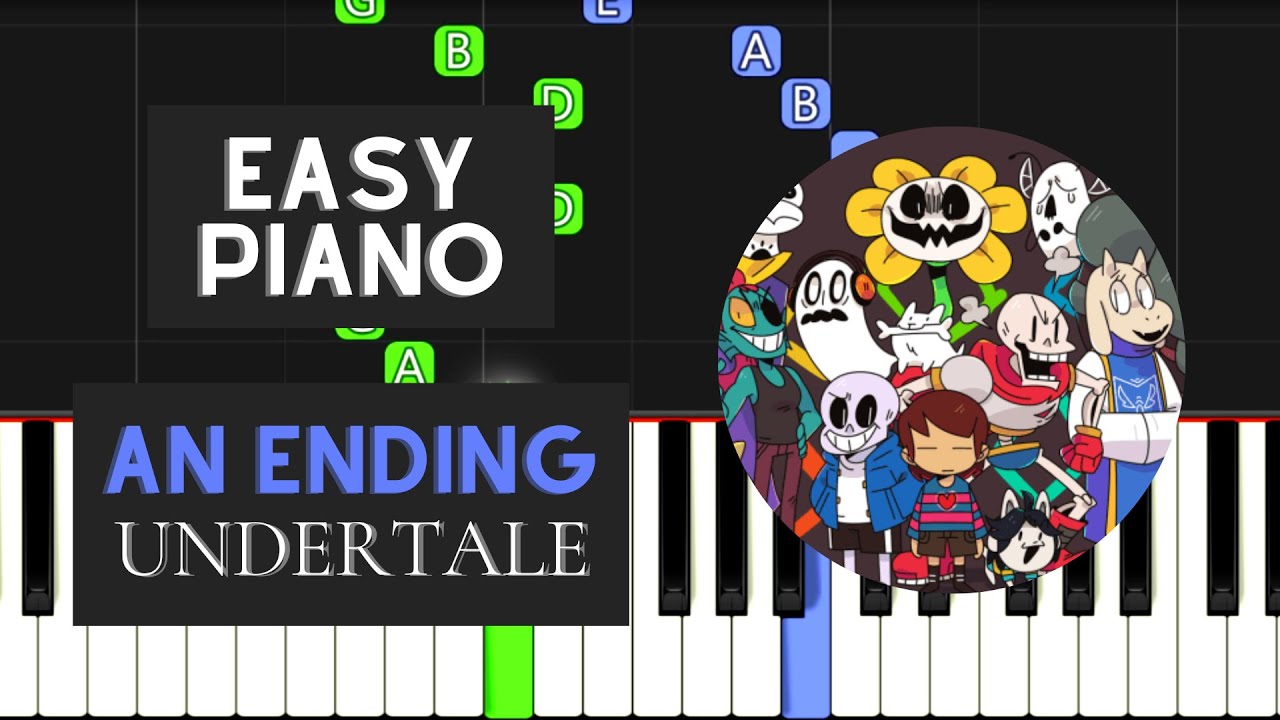 An Ending (EASY Piano Tutorial) - Undertale
