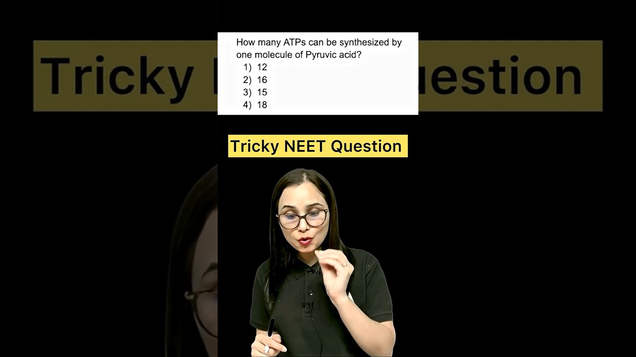 NEET 2026: 1 Pyruvic Acid se kitne ATP? Biology Respiration in Plants Numerical by Gargi Ma'am