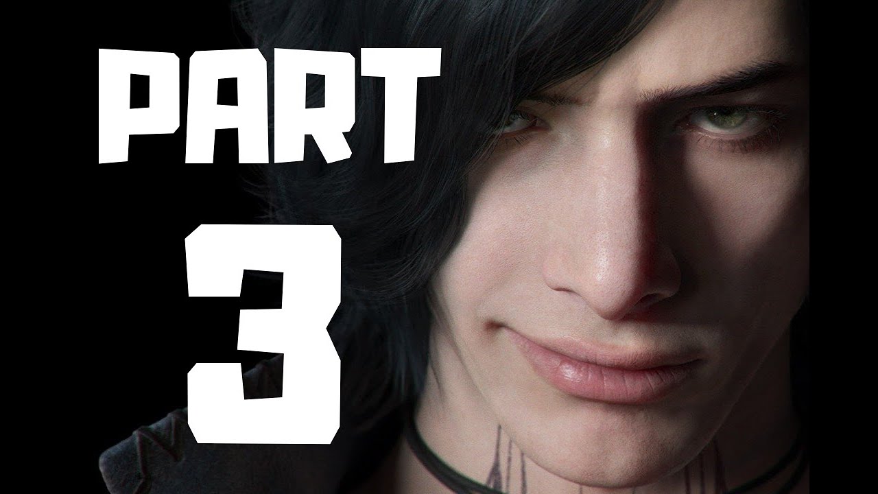 Devil May Cry 5 / Part 3