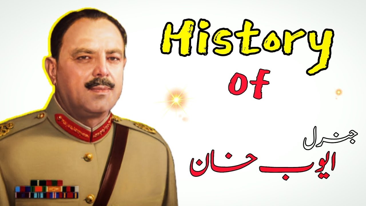 General Ayub Khan | Life History | FL Institute