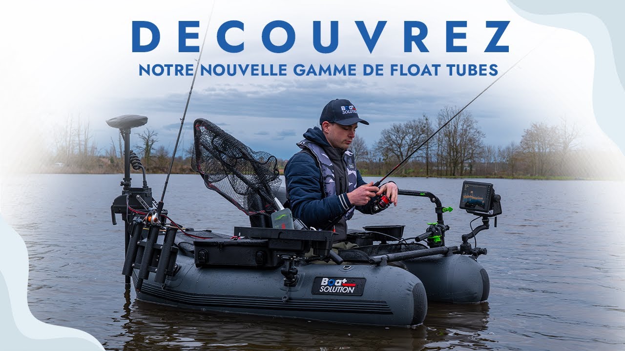 Boat Solution France - Présentation de notre gamme de Float Tubes Float Fisher 1.0