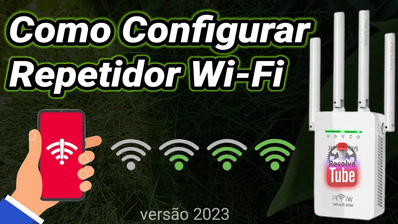 como configurar repetidor Wi-Fi f&aacute;cil.