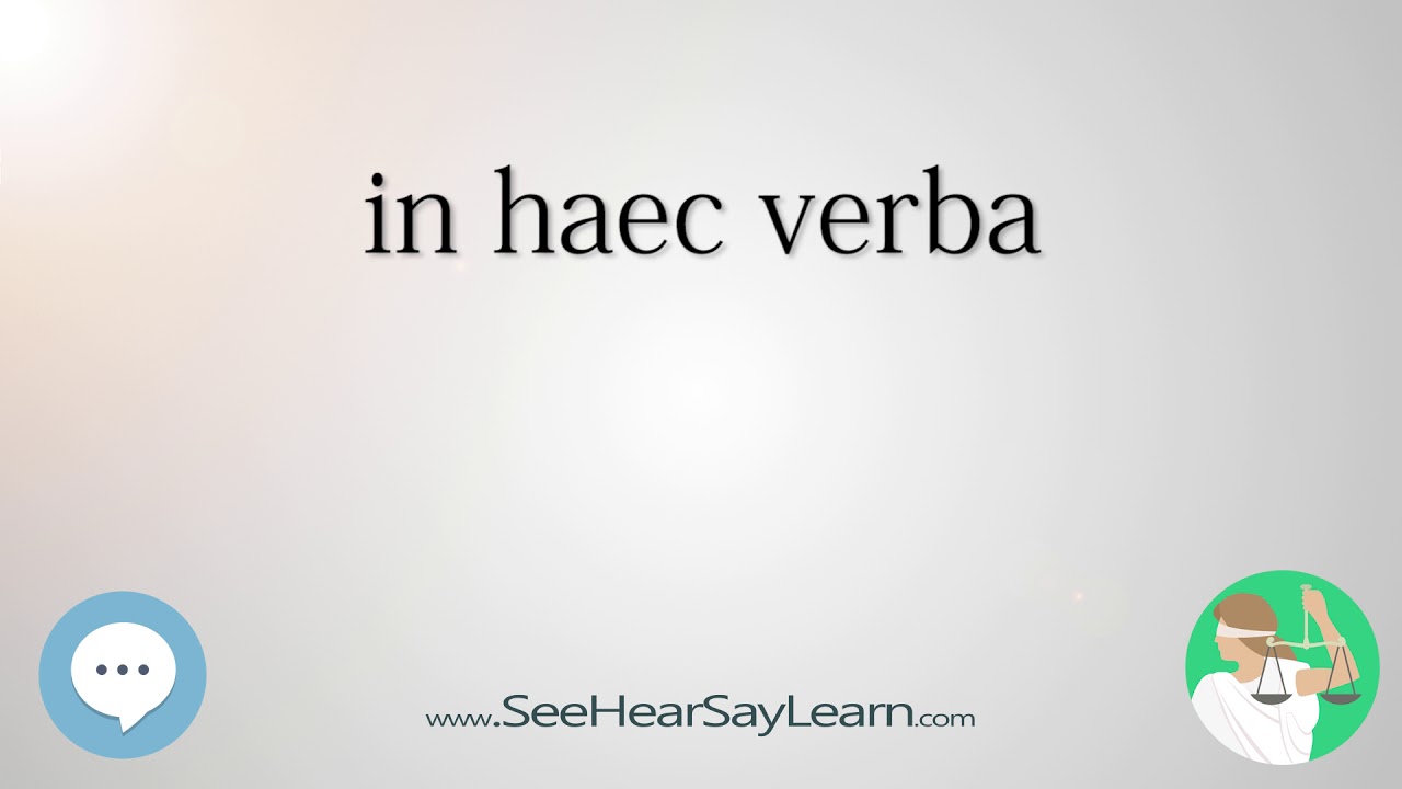 in haec verba 🔊