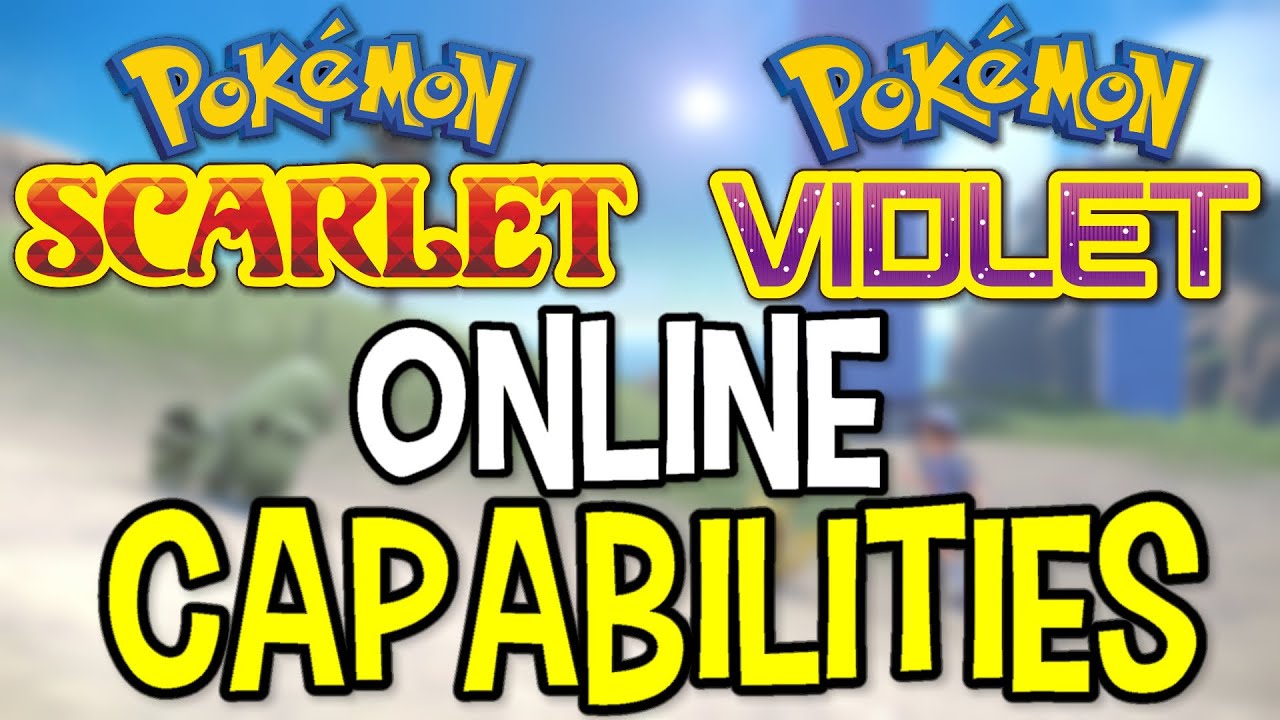 Online Capabilities In Gen 9 - Pokemon Scarlet & Violet Breakdown And Discussion