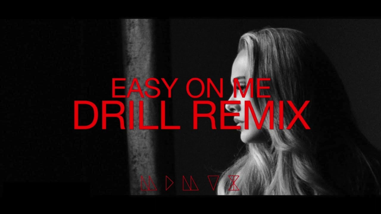 Adele - Easy On Me (MDMVX Drill Remix)