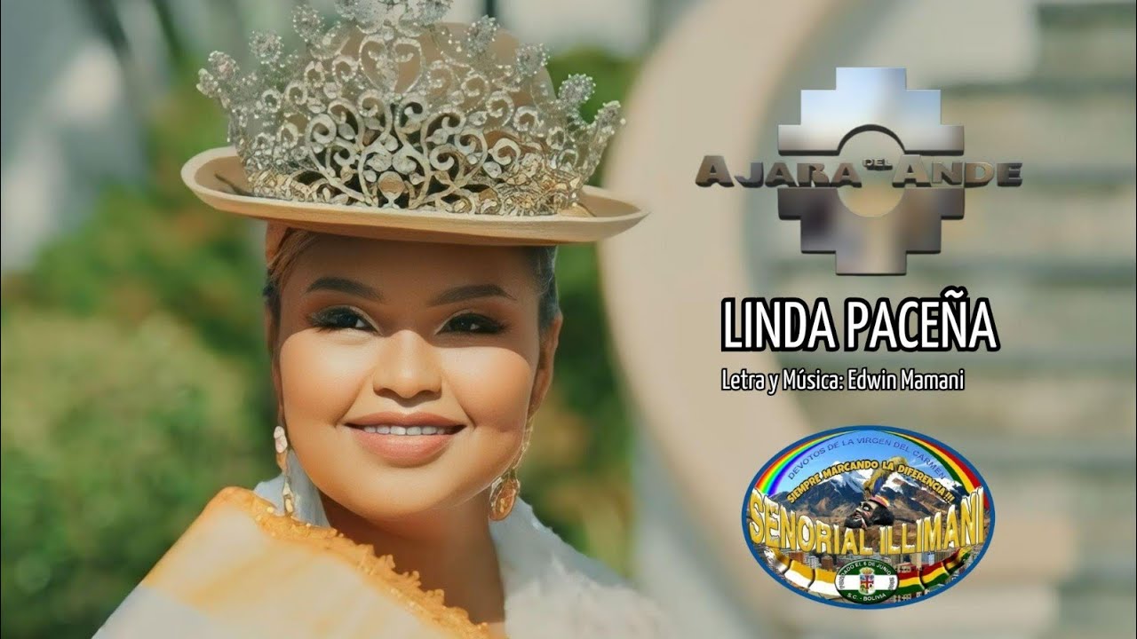 Ajara del Ande - Linda Paceña (ESTRENO 2025)