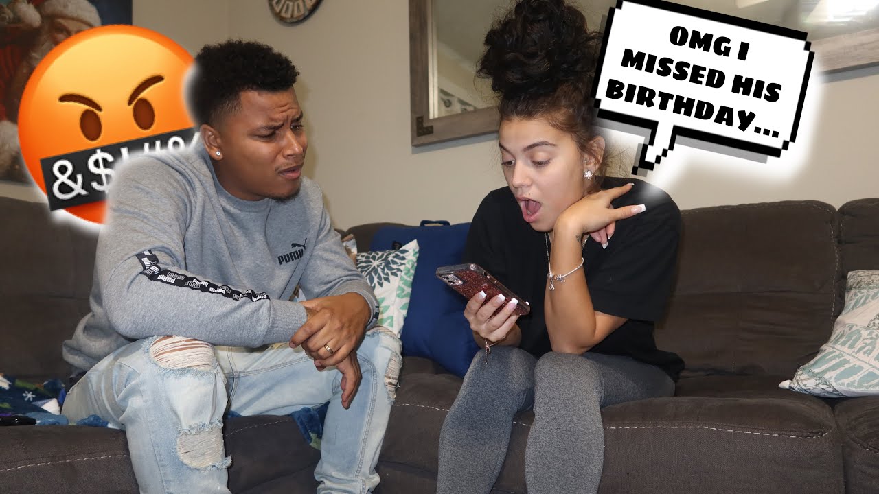 ACTING MAD THAT I MISSED MY EX BIRTHDAY PRANK ON BOYFRIEND