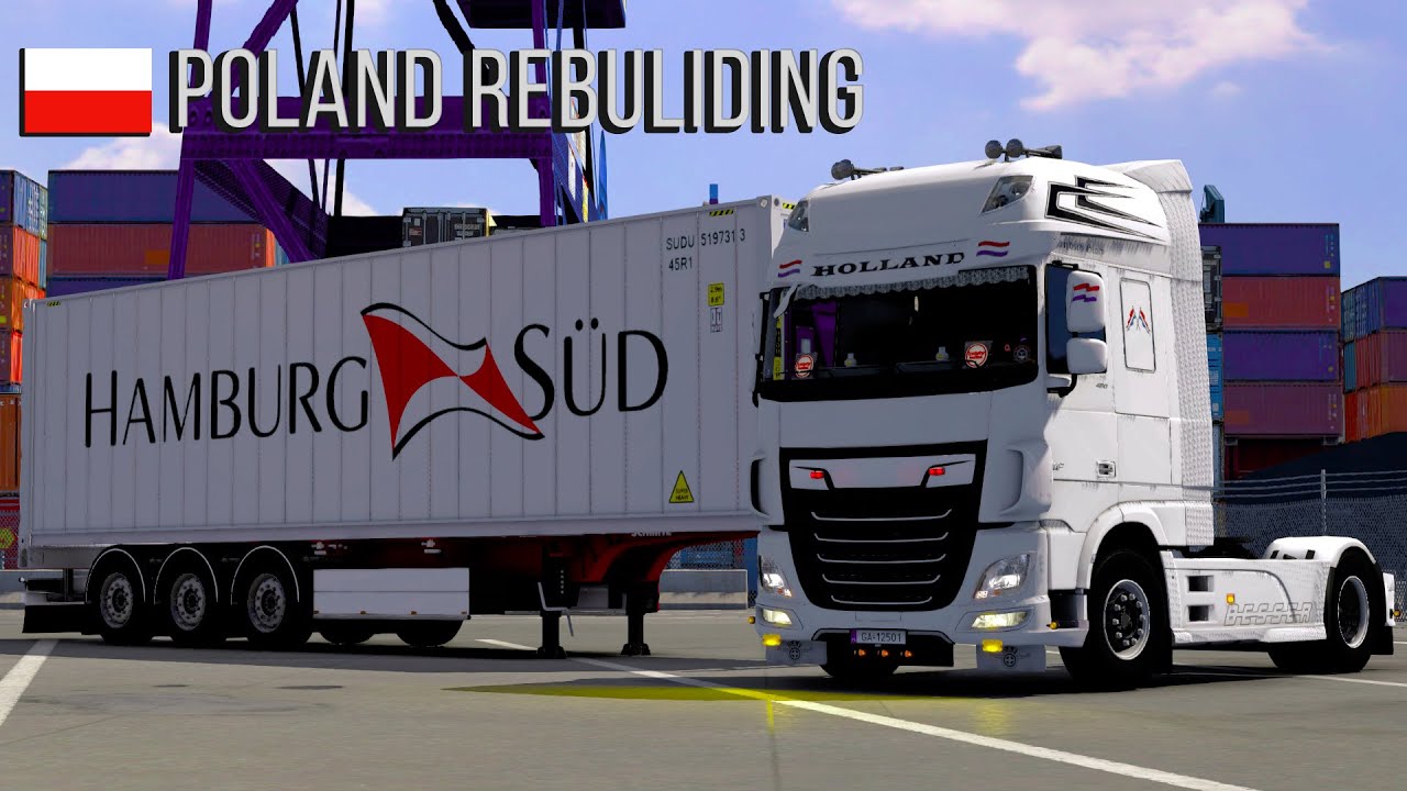 ETS2 | Poland Rebuilding Daf XF Open Pipe [1.39]