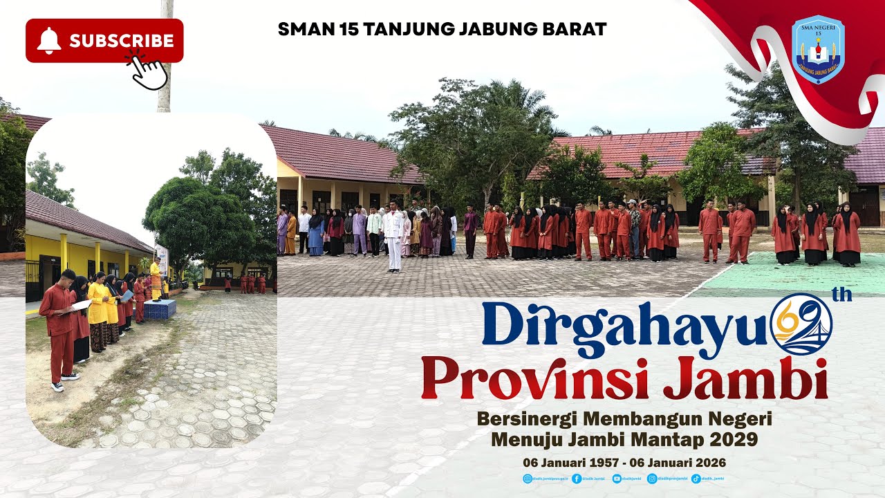 Kegiatan Dirgahayu Provinsi Jambi 2025 ke 69 Tahun - SMAN 15 TANJUNG JABUNG BARAT