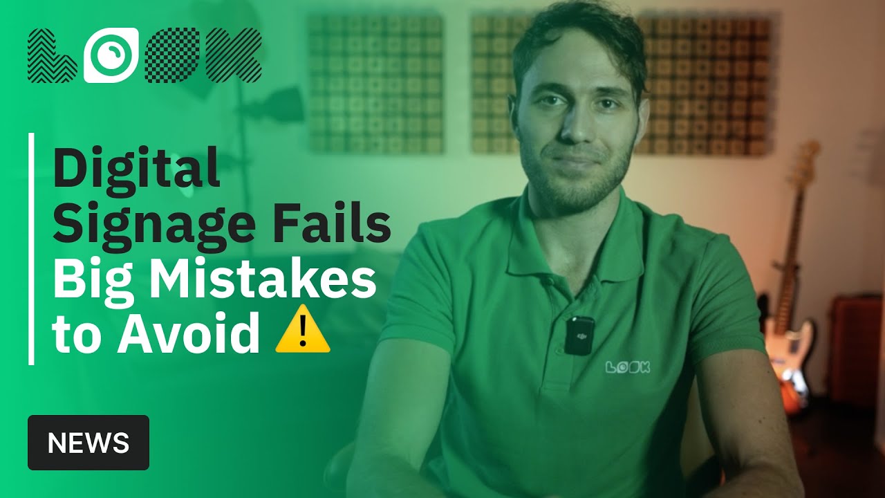 Digital Signage Fails | Big Mistakes to Avoid | Tips & insights