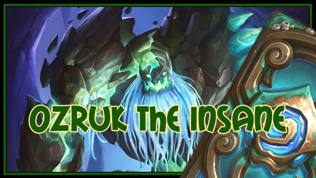Hearthstone: Ozruk the insane (elemental shaman)