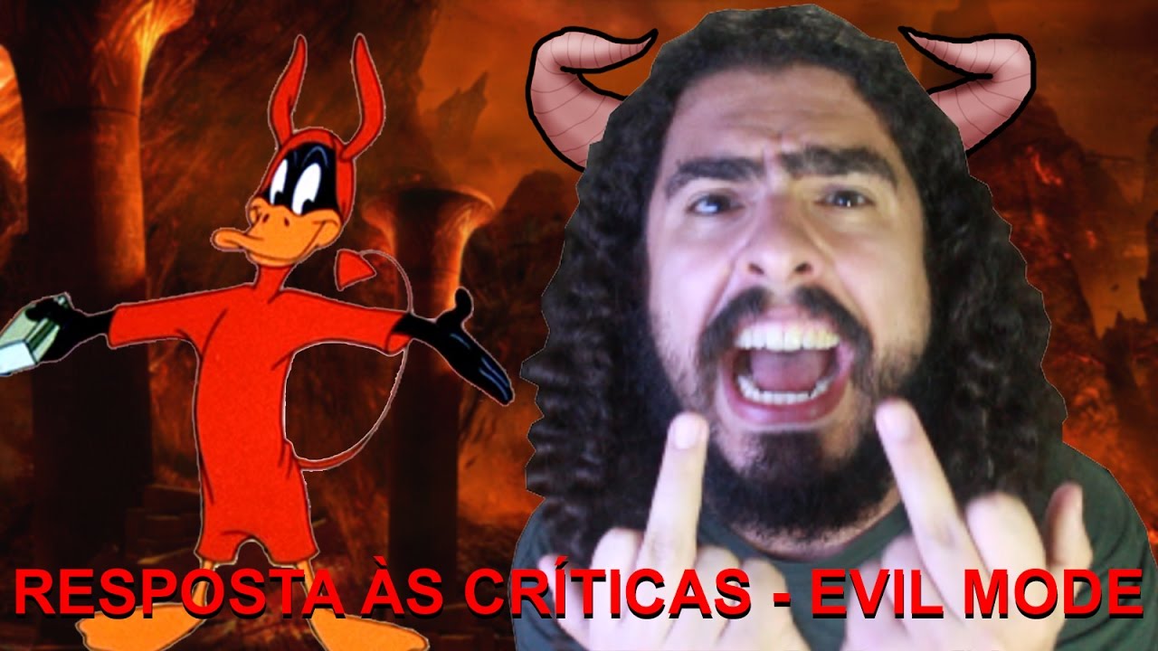 Respondendo críticas parte 2 - Evil Mode (#Pirula 185)