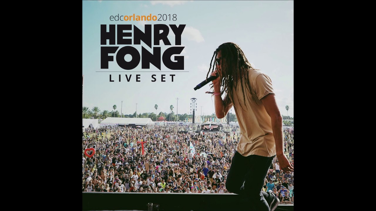 Henry Fong - EDC Orlando 2018 Live Set