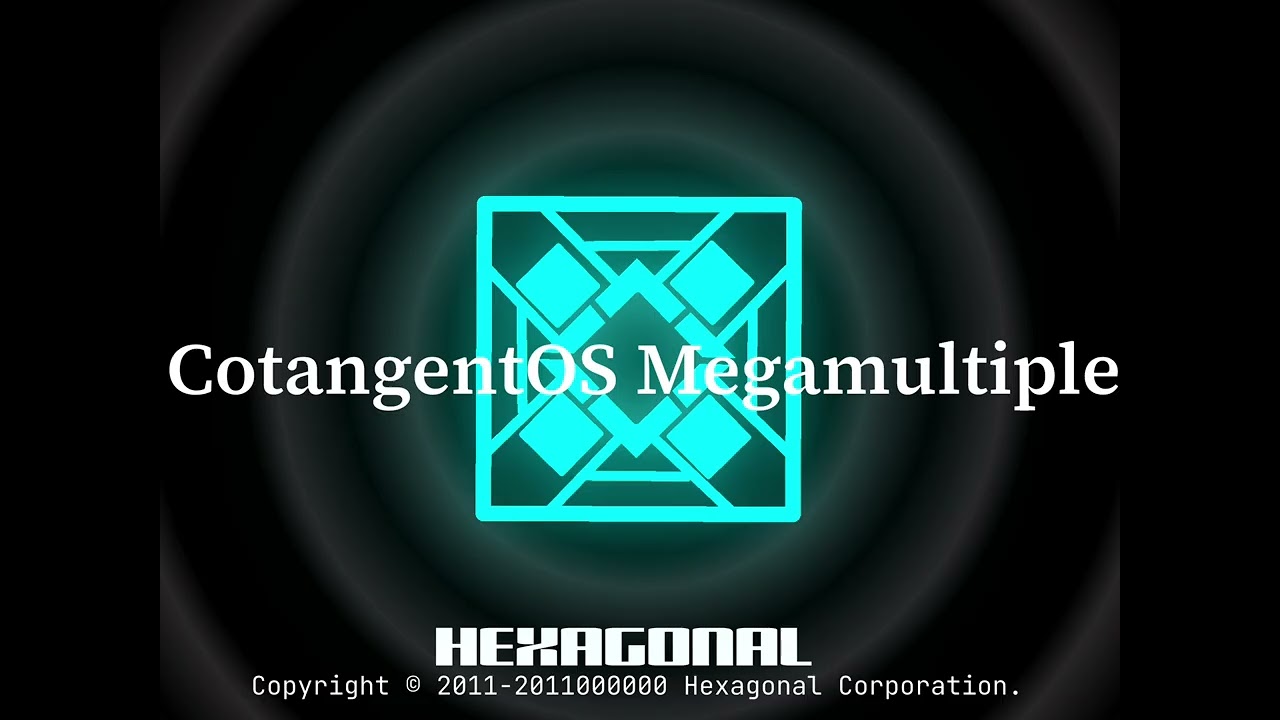 CotangentOS History (Part 11: Billions) [HOTFIX]