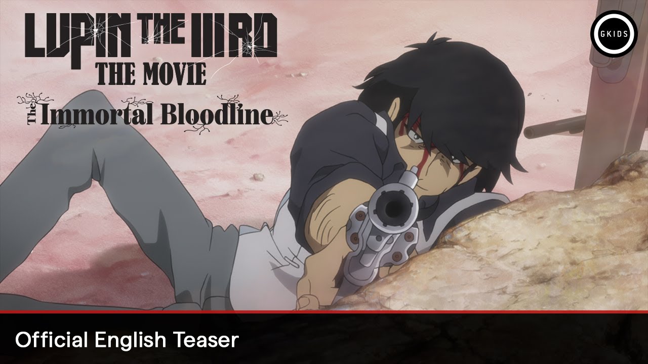 LUPIN THE IIIRD: The Movie - The Immortal Bloodline | Official English Teaser